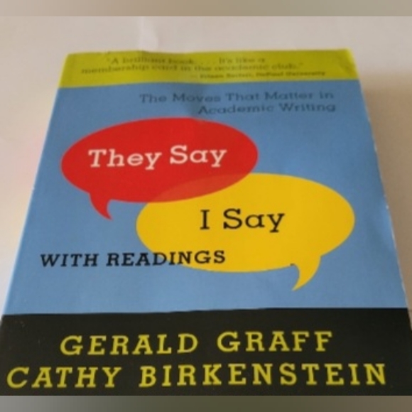 They Say / I Say": The Moves That Matter in Academic Writing with Readings - Picture 3 of 5